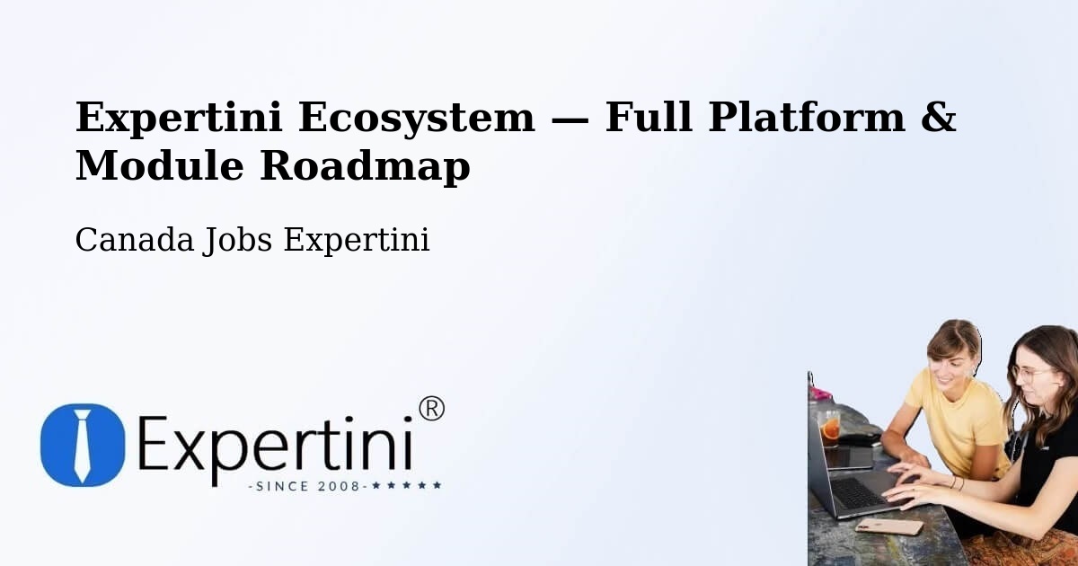 Expertini Ecosystem — Full Platform & Module Roadmap – Wainwright